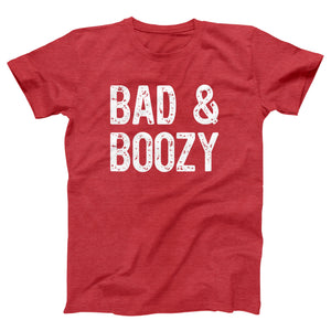 Bad & Boozy Adult Unisex T-Shirt Twisted Gorilla