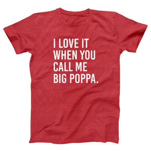 Big Poppa Adult Unisex T-Shirt Twisted Gorilla