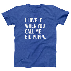 Big Poppa Adult Unisex T-Shirt Twisted Gorilla