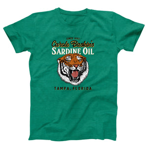 Carole Baskin's Sardine Oil Adult Unisex T-Shirt Twisted Gorilla