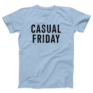 Casual Friday Adult Unisex T-Shirt - Twisted Gorilla