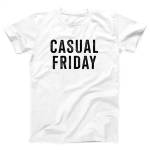Casual Friday Adult Unisex T-Shirt - Twisted Gorilla