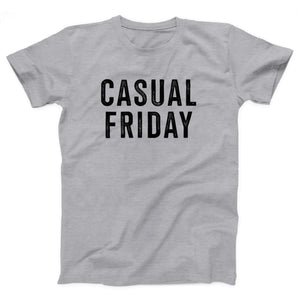 Casual Friday Adult Unisex T-Shirt - Twisted Gorilla