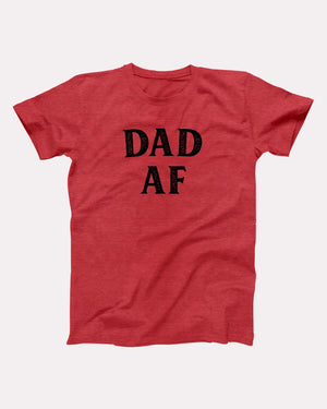 Dad AF Adult Unisex T-Shirt Twisted Gorilla