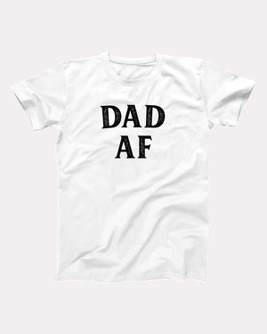 Dad AF Adult Unisex T-Shirt Twisted Gorilla