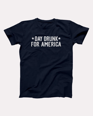 Day Drunk For America Adult Unisex - Twisted Gorilla