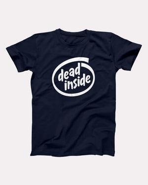 Dead Inside Adult Unisex T-Shirt - Twisted Gorilla