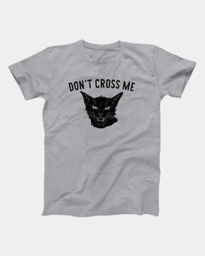 Don't Cross Me Adult Unisex T-Shirt - Twisted Gorilla