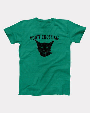 Don't Cross Me Adult Unisex T-Shirt - Twisted Gorilla