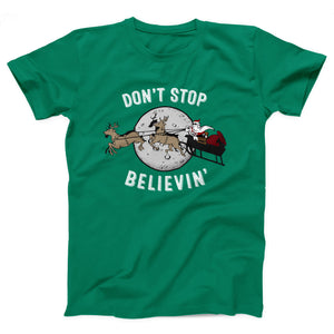 Don't Stop Believin' Adult Unisex T-Shirt - Twisted Gorilla