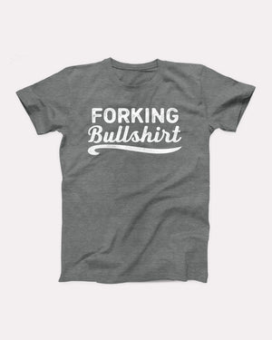 Forking Bullshirt Adult Unisex T-Shirt - Twisted Gorilla
