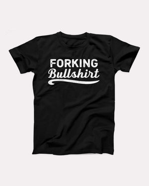 Forking Bullshirt Adult Unisex T-Shirt - Twisted Gorilla