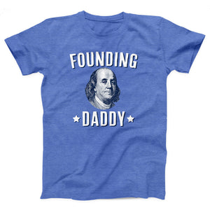 Founding Daddy Adult Unisex T-Shirt Twisted Gorilla