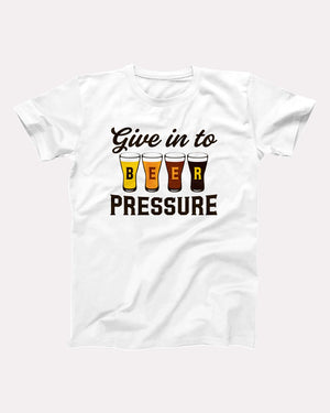 Give In To Beer Pressure Adult Unisex T-Shirt - Twisted Gorilla