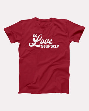 Go Love Yourself Adult Unisex T-Shirt - Twisted Gorilla