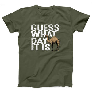 Guess What Day It Is Adult Unisex T-Shirt - Twisted Gorilla
