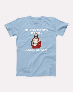 Guess Who's Back, Back Again Adult Unisex T-Shirt Twisted Gorilla