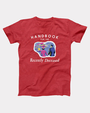Handbook For The Recently Deceased Adult Unisex T-Shirt - Twisted Gorilla