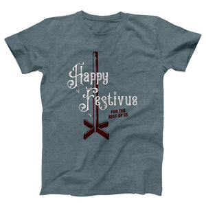 Happy Festivus for the Rest of Us Adult Unisex T-Shirt Twisted Gorilla