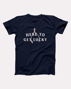 Here To Get Lucky Adult Unisex T-Shirt - Twisted Gorilla