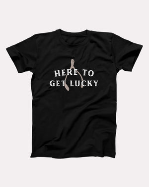 Here To Get Lucky Adult Unisex T-Shirt - Twisted Gorilla