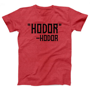 Hodor Adult Unisex T-Shirt - Twisted Gorilla
