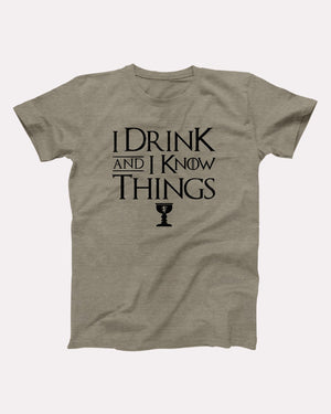 I Drink And I Know Things Adult Unisex T-Shirt Twisted Gorilla