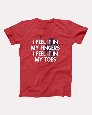 I Feel it in My Fingers, I Feel it in My Toes Adult Unisex T-Shirt - Twisted Gorilla