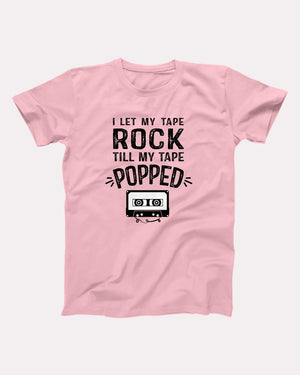 I Let My Tape Rock Adult Unisex T-Shirt - Twisted Gorilla