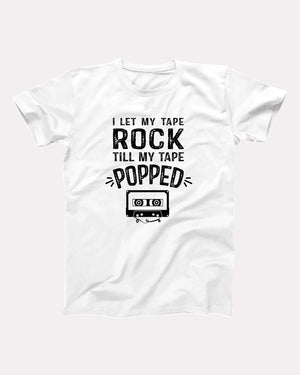 I Let My Tape Rock Adult Unisex T-Shirt - Twisted Gorilla