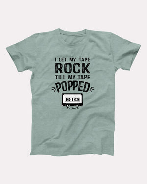 I Let My Tape Rock Adult Unisex T-Shirt - Twisted Gorilla