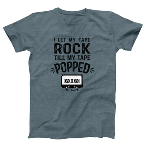 I Let My Tape Rock Adult Unisex T-Shirt - Twisted Gorilla