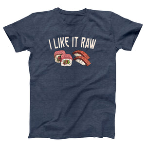 I Like It Raw Adult Unisex T-Shirt Twisted Gorilla
