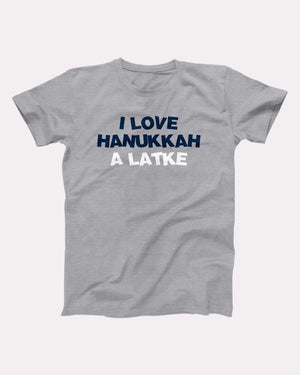 I Love Hanukkah A Latke Adult Unisex T-Shirt Twisted Gorilla