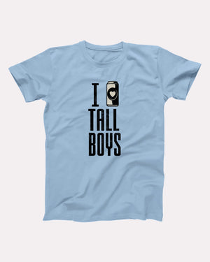 I Love Tall Boys Adult Unisex T-Shirt - Twisted Gorilla