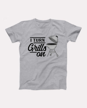 I Turn Grills On Adult Unisex T-Shirt - Twisted Gorilla