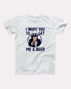 I Want You To Get Me A Beer Adult Unisex T-Shirt - Twisted Gorilla