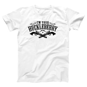 I'm Your Huckleberry Adult Unisex T-Shirt Twisted Gorilla
