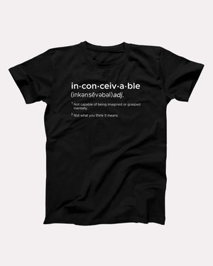 Inconceivable Adult Unisex T-Shirt - Twisted Gorilla