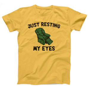 Just Resting My Eyes Adult Unisex T-Shirt - Twisted Gorilla