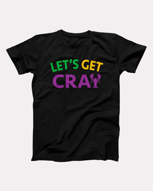 Let's Get Cray Adult Unisex T-Shirt Twisted Gorilla