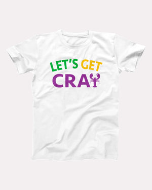 Let's Get Cray Adult Unisex T-Shirt - Twisted Gorilla
