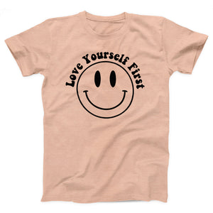 Love Yourself First Adult Unisex T-Shirt - Twisted Gorilla