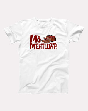 Ma, The Meatloaf Adult Unisex T-Shirt - Twisted Gorilla