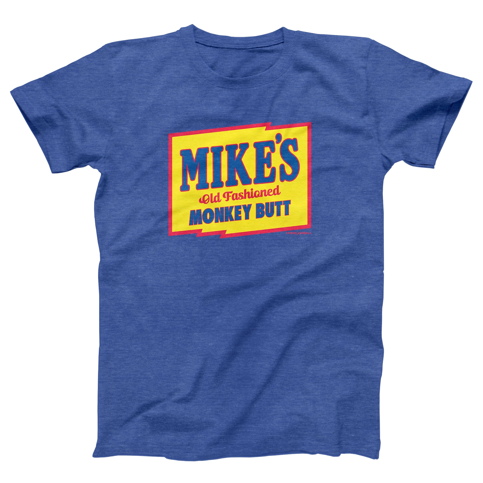 Mike's Monkey Butt Adult Unisex T-Shirt - Twisted Gorilla