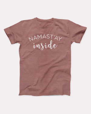 Namast'ay Inside Adult Unisex T-Shirt - Twisted Gorilla