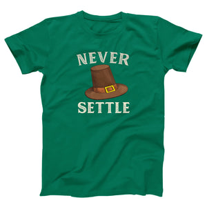 Never Settle Adult Unisex T-Shirt Twisted Gorilla