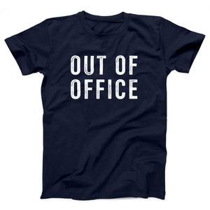 Out Of Office Adult Unisex T-Shirt - Twisted Gorilla