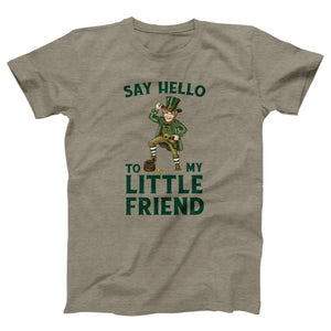 Say Hello To My Little Friend Adult Unisex T-Shirt - Twisted Gorilla