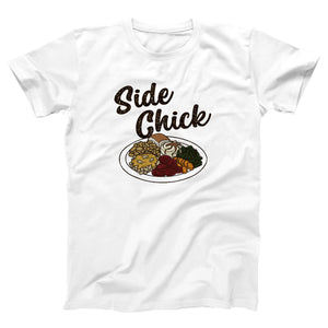 Side Chick Adult Unisex T-Shirt - Twisted Gorilla